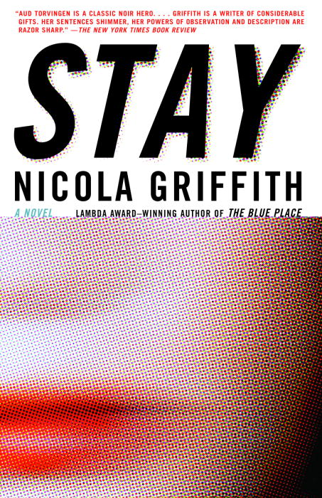 Title details for Stay by Nicola Griffith - Available